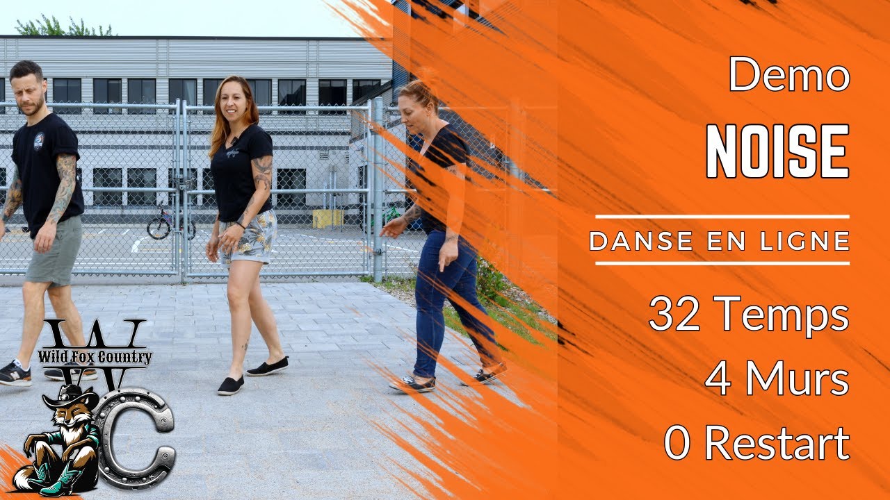 Noise Line Dance - Tutoriel - Wild Fox Country