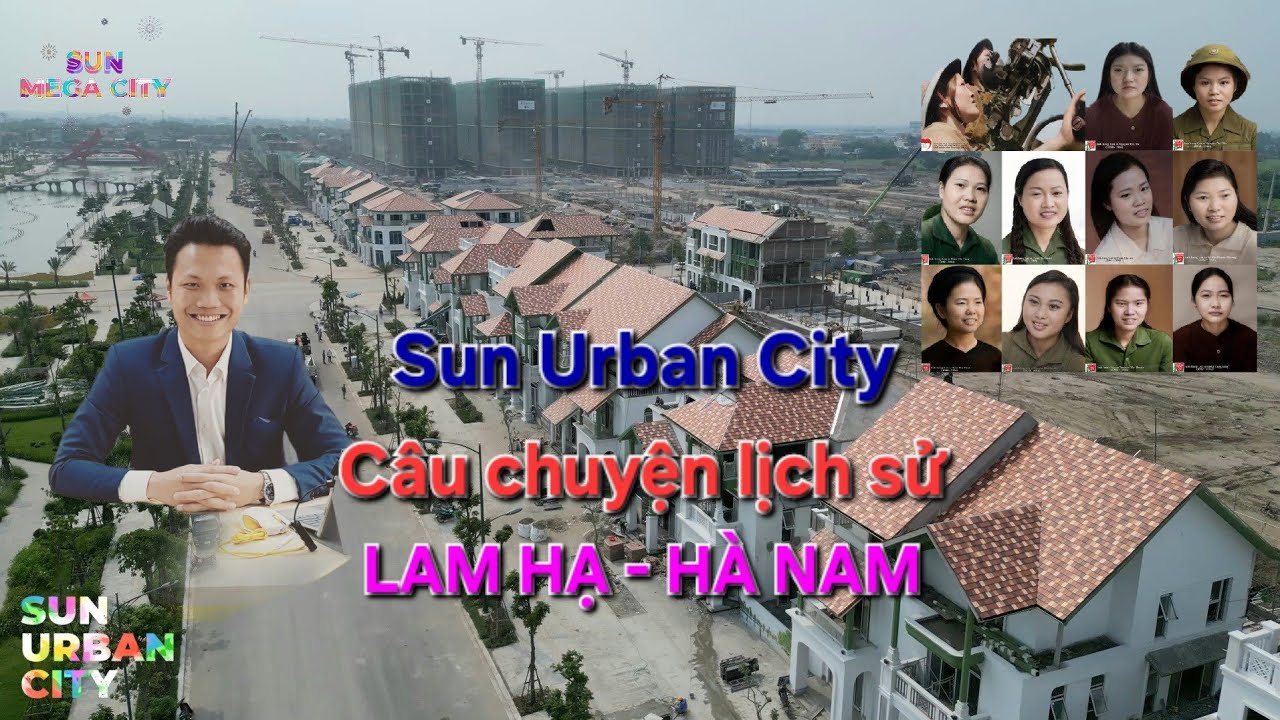 Sun Urban City | Câu chuyện lịch sử Lam Hạ - Hà Nam