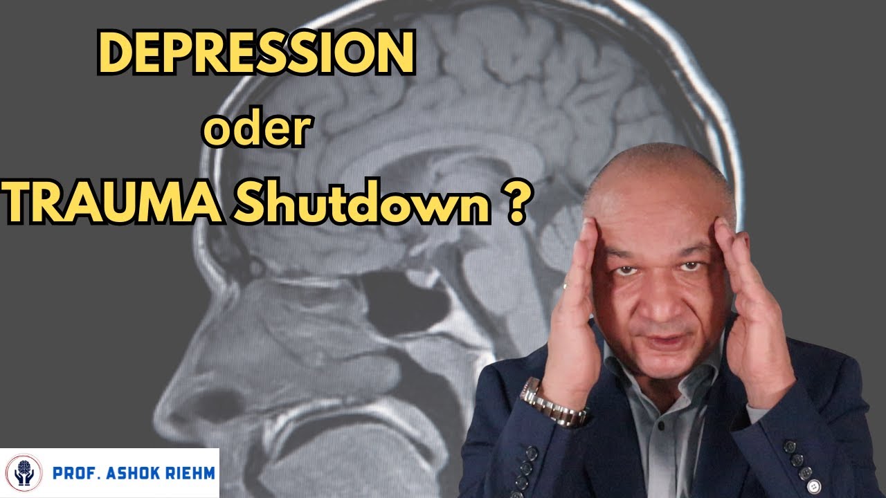 Depression oder Trauma Shutdown? Das ist wichtig zu wissen