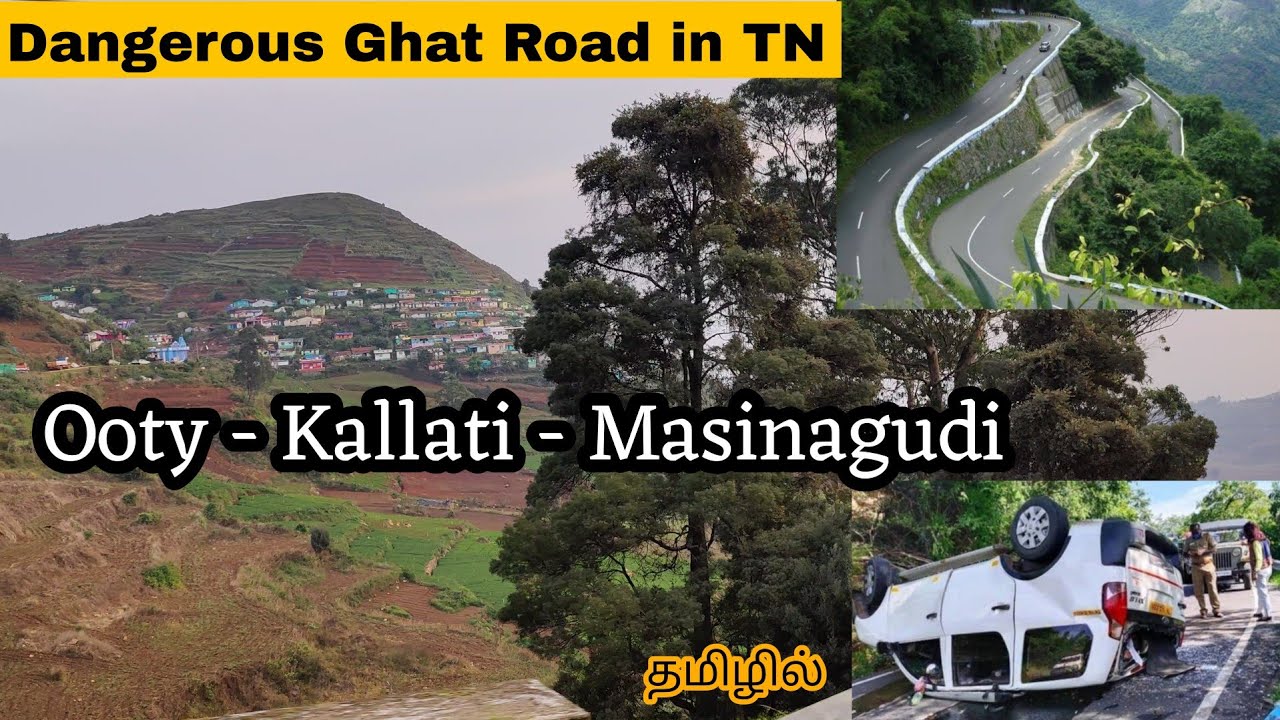 Ooty to Kallati Road | Most Dangerous Road in TN | Ooty to Masinagudi via Kallati | How to Drive ?