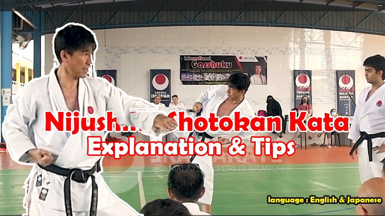 Nijushiho Shotokan Kata : Explanation & Tips