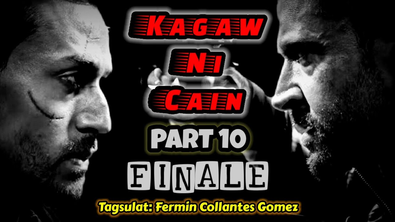 KAGAW NI CAIN | ACTION DRAMA PART 10 