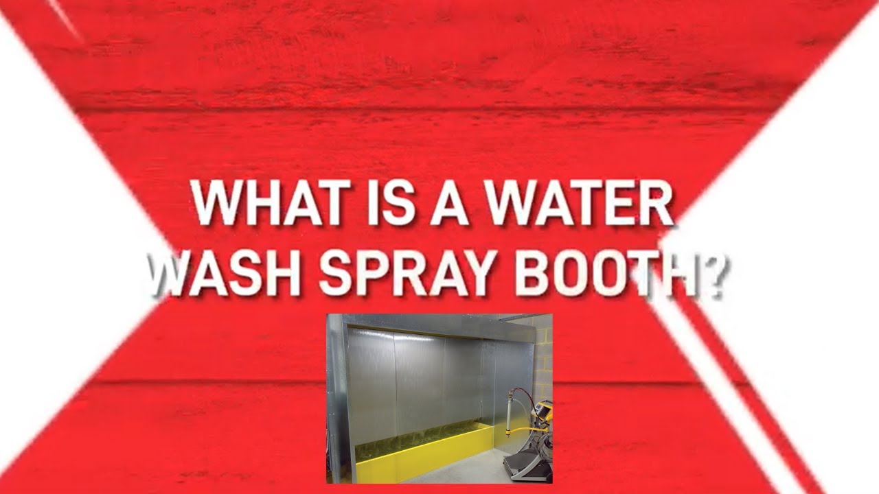 What is a Water Wash Spray Booth in a Paint Shop?