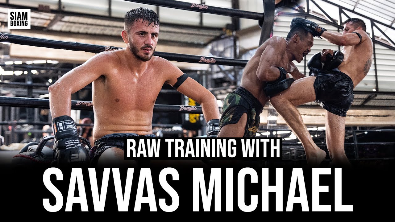 Raw Training with Savvas Michael - Siam Boxing