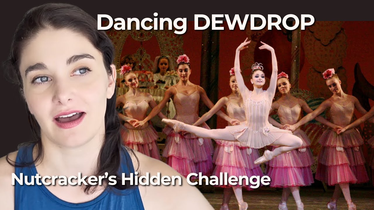 I Danced Dewdrop at NYCB | Nutcracker Behind the Scenes