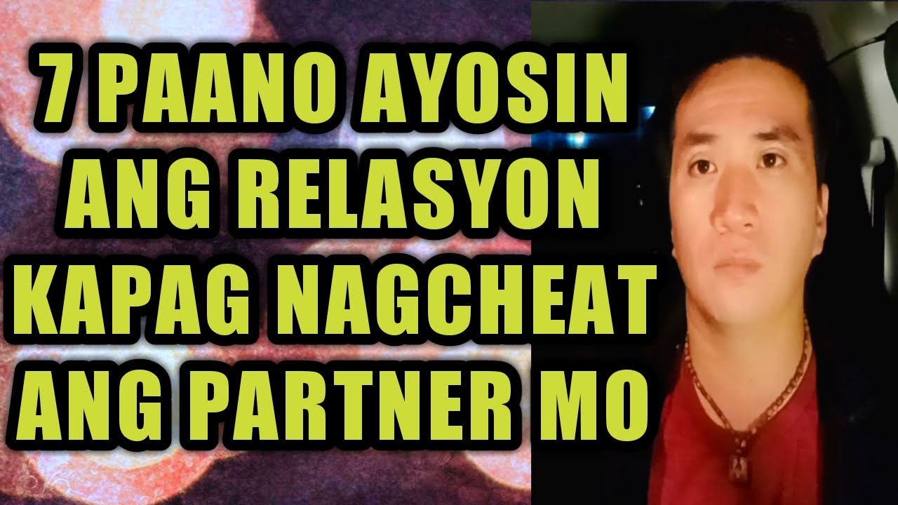 Kapag nagcheat ang partner mo, ito magandang gawin mo #403