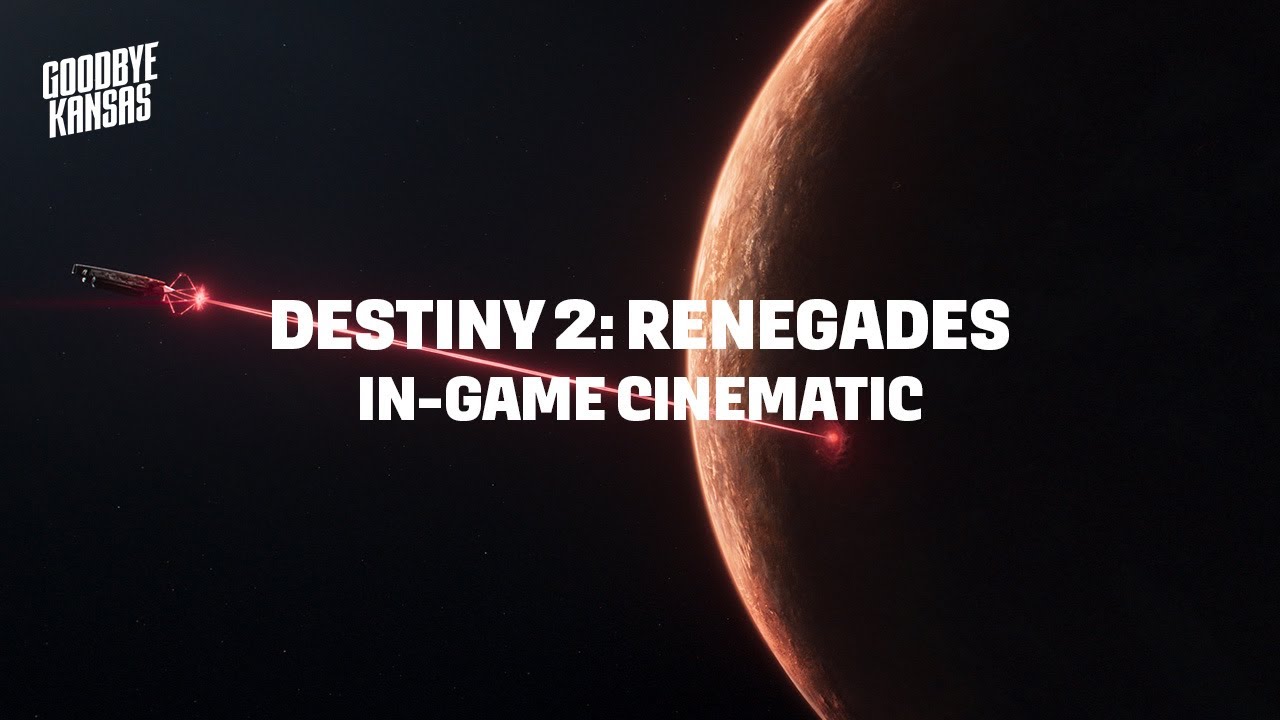 Destiny 2: Renegades | In Game Cinematic - The Weapons Test | Goodbye Kansas
