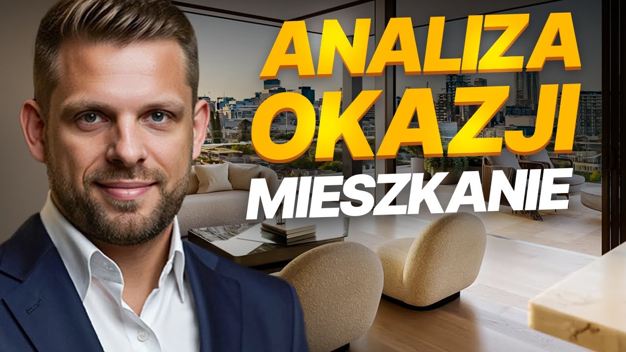 Czy mieszkanie jest okazją inwestycyjną? ANALIZA OKAZJI | Paweł Albrecht (Seria 3/6)