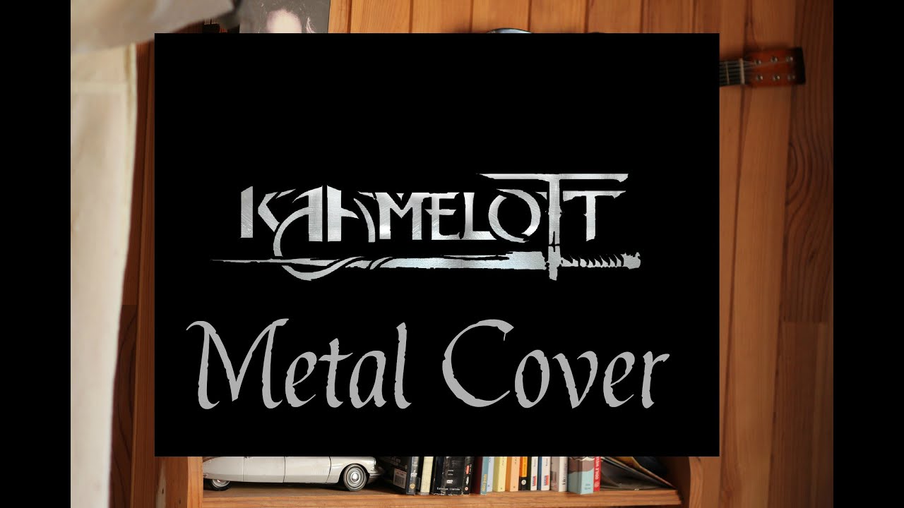 Kaamelott générique (Heavy Rock cover)