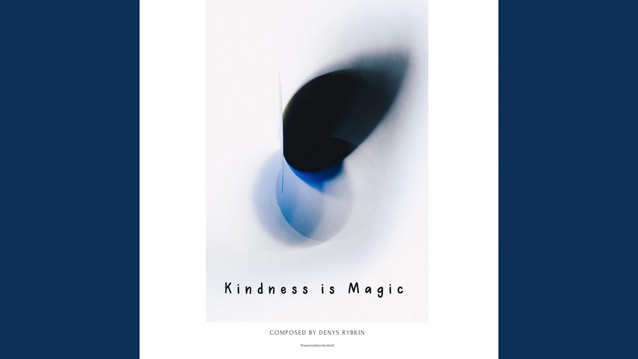 Kindness is Magic