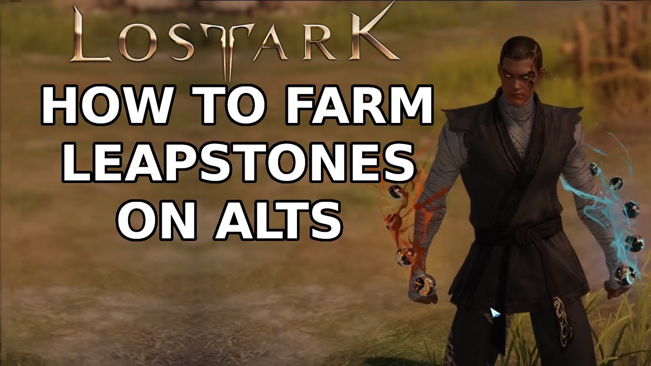 Lost ARK | How to Farm Leapstones on your alt accounts!
