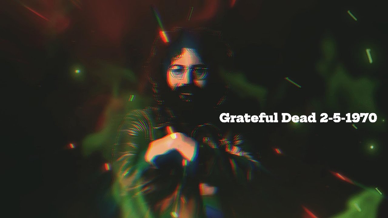 Grateful Dead – 2/5/70 (rescued reel) | Dark Star The Other One Alligator Fireplace Log