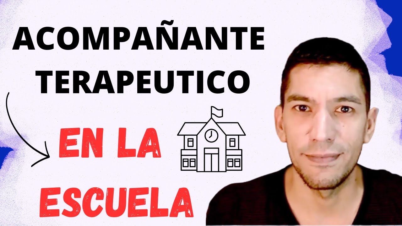 Función Rol del Acompañante Terapéutico en la Escuela