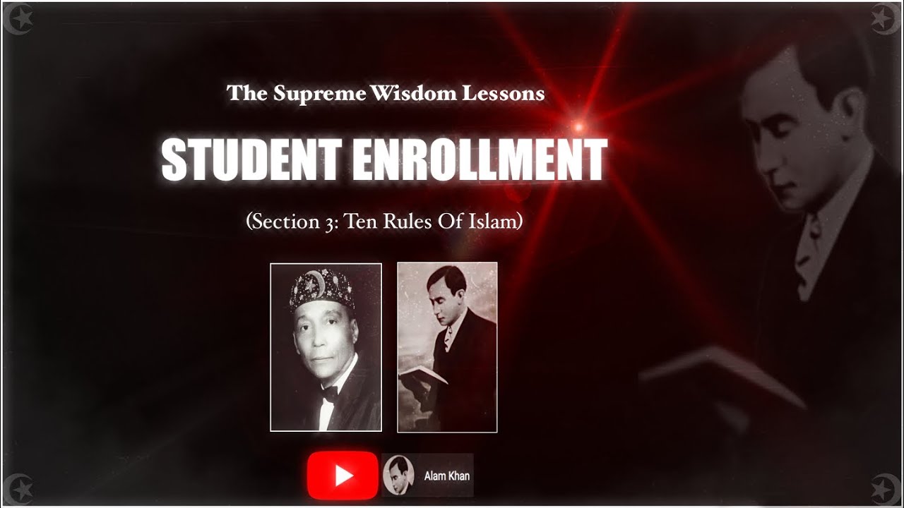 Student Enrollment (Supreme Wisdom Lessons by WD Fard) [Best Version]