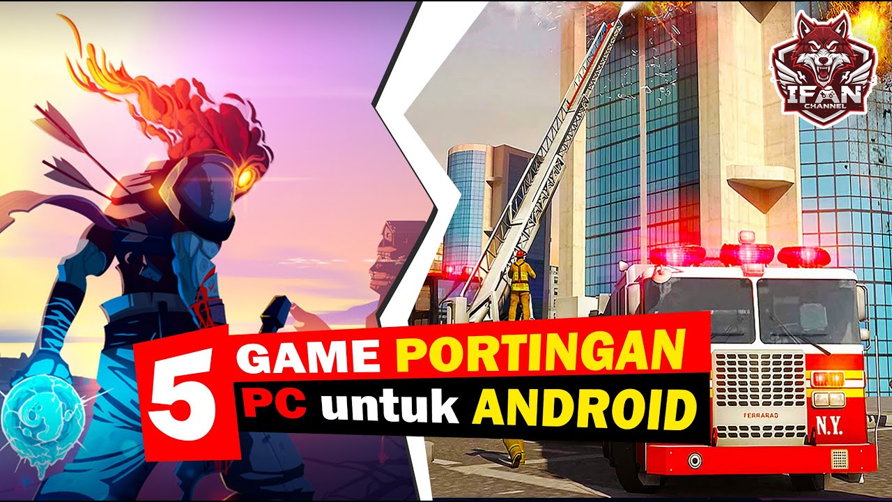 5 Game Android Portingan PC Terbaik | Versi Ifan Fadillah