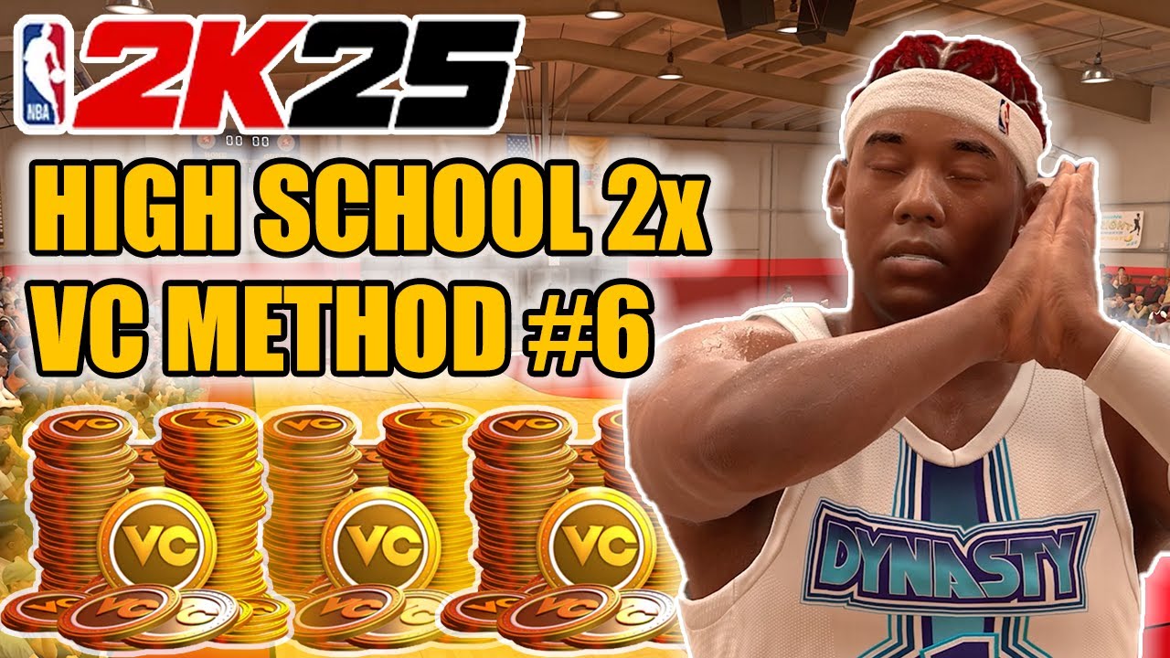 NBA 2K25 BEST VC METHOD #6 GET 2X VC IN ONE QUARTER ON HIGH SCHOOL DIFFICULTY