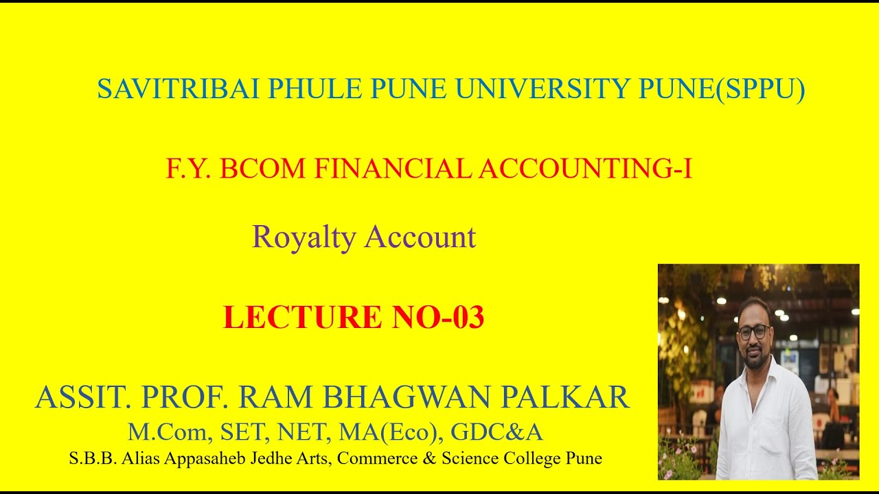 FYBCOM FINANCIAL ACCOUNTING-I  ROYALTY ACCOUNT PUNE UNIVERSITY
