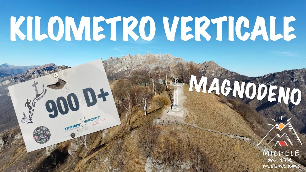KILOMETRO VERTICALE - MAGNODENO 1236mt