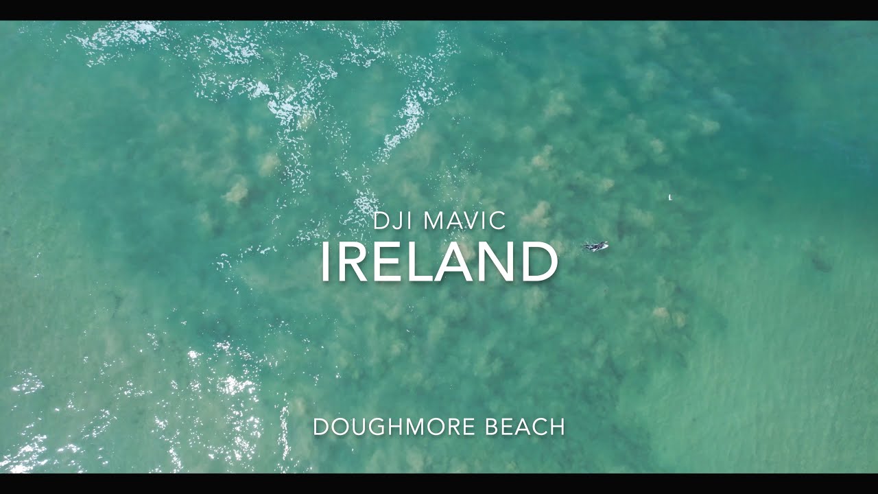 Ireland-Surfing In The Doughmore Beach/Doonbeg/Air 2s Footage/