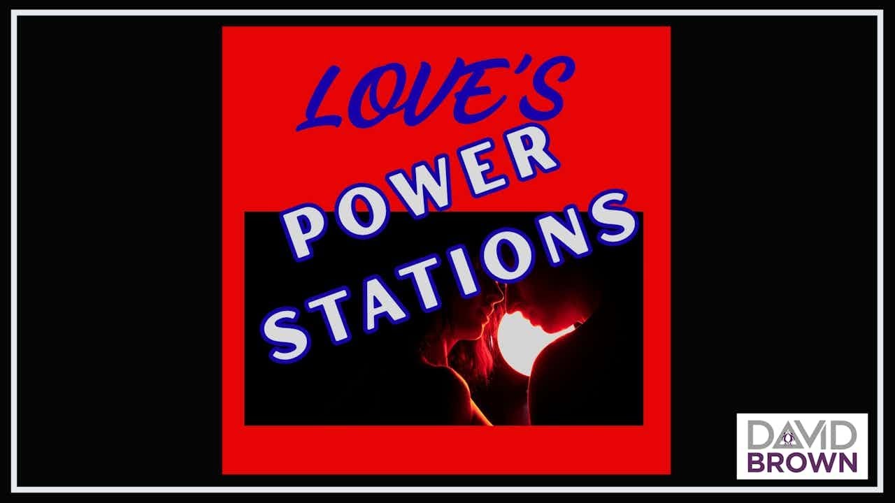 LOVE'S POWER STATIONS