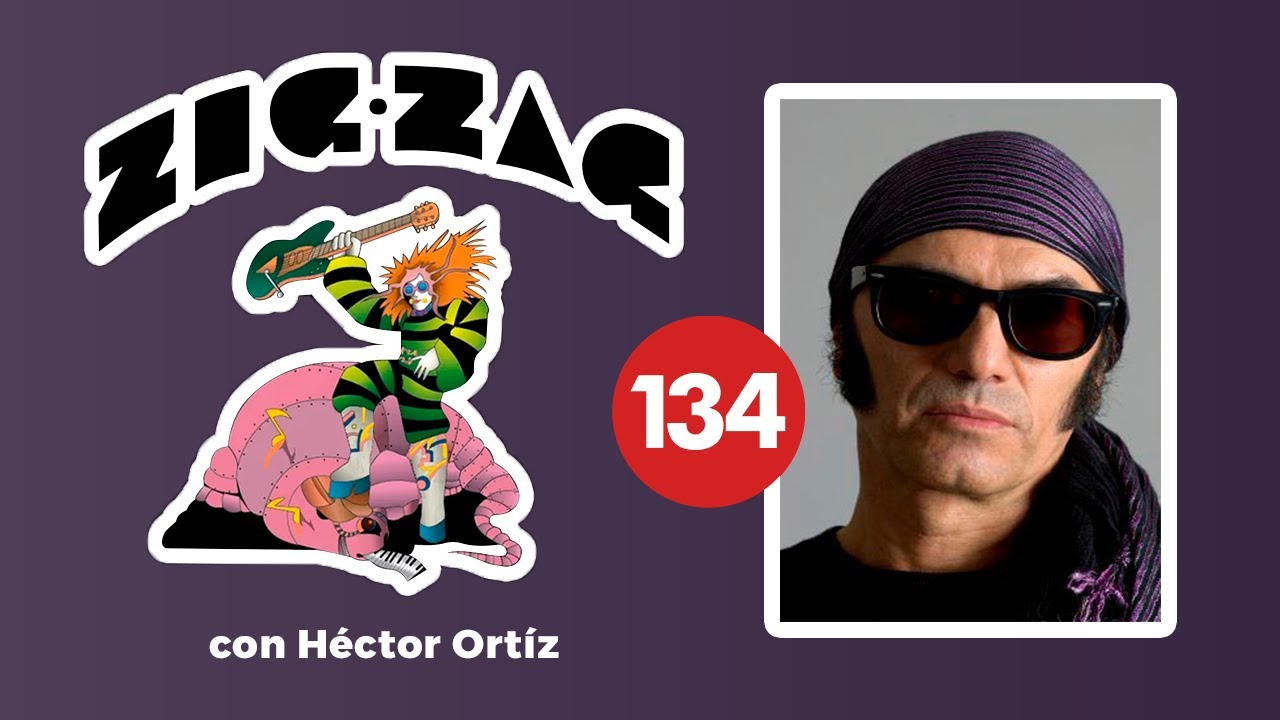 ZIG ZAG con HÉCTOR ORTÍZ - BUSCANDO EL ROCK MEXICANO