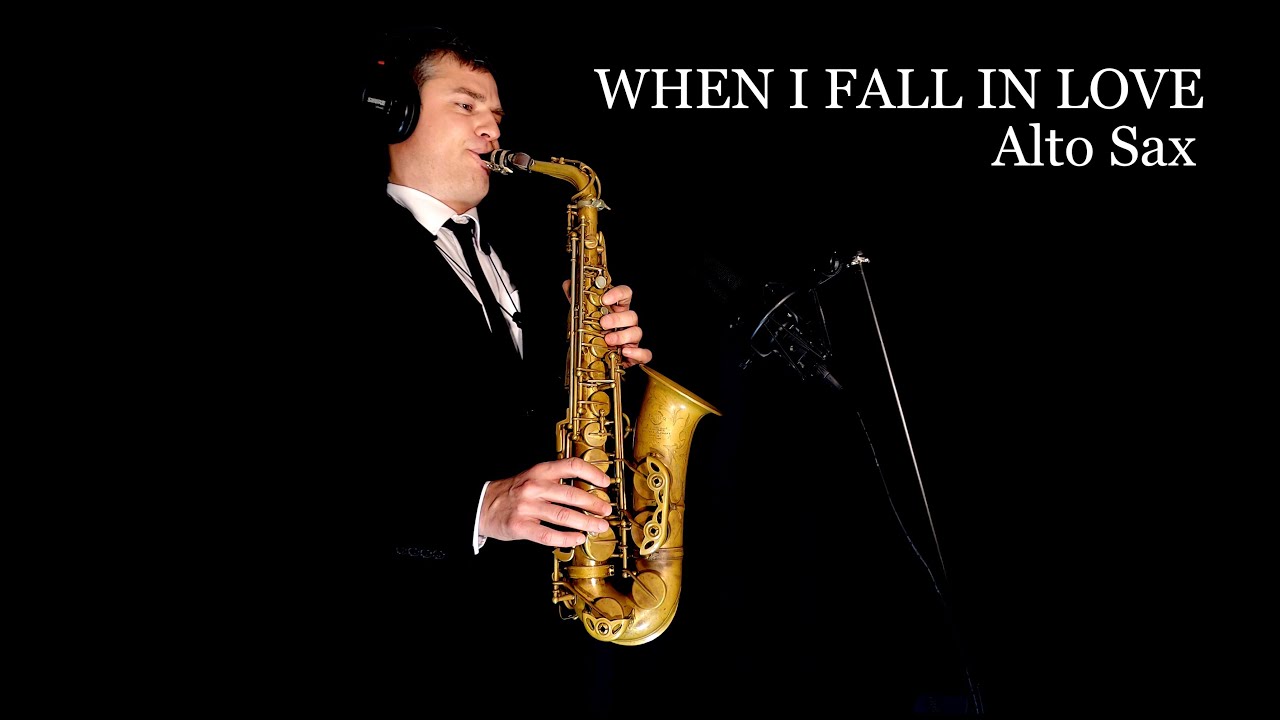 WHEN I FALL IN LOVE - V.Young&E.Heyman - Alto Sax - free score