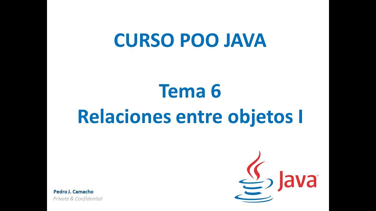 Tema 6 - Relaciones entre objetos I