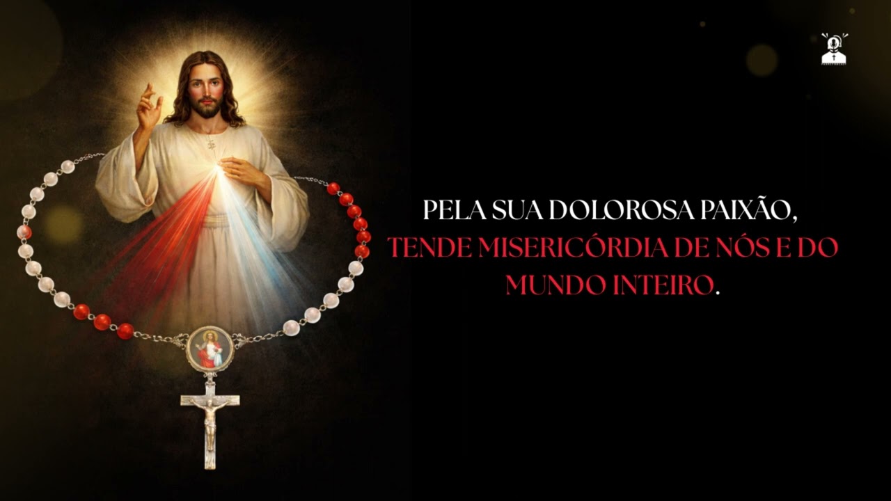 Terço da Misericórdia – Oração pela Paz e Cura | PadrePodCast | 19/02
