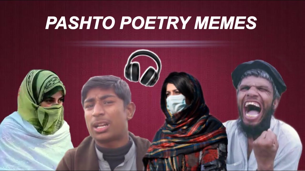 PASHTO MEMES x ASMA IKHLAS x NOORA EHSAS xFARMAN KASKAR ft. BAKHTI REHMAN