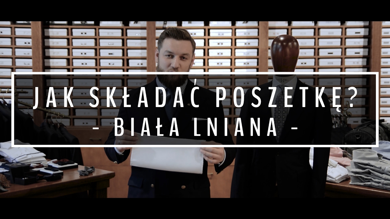 Jak składać białą lnianą poszetkę? ★ W punkt o ubraniach