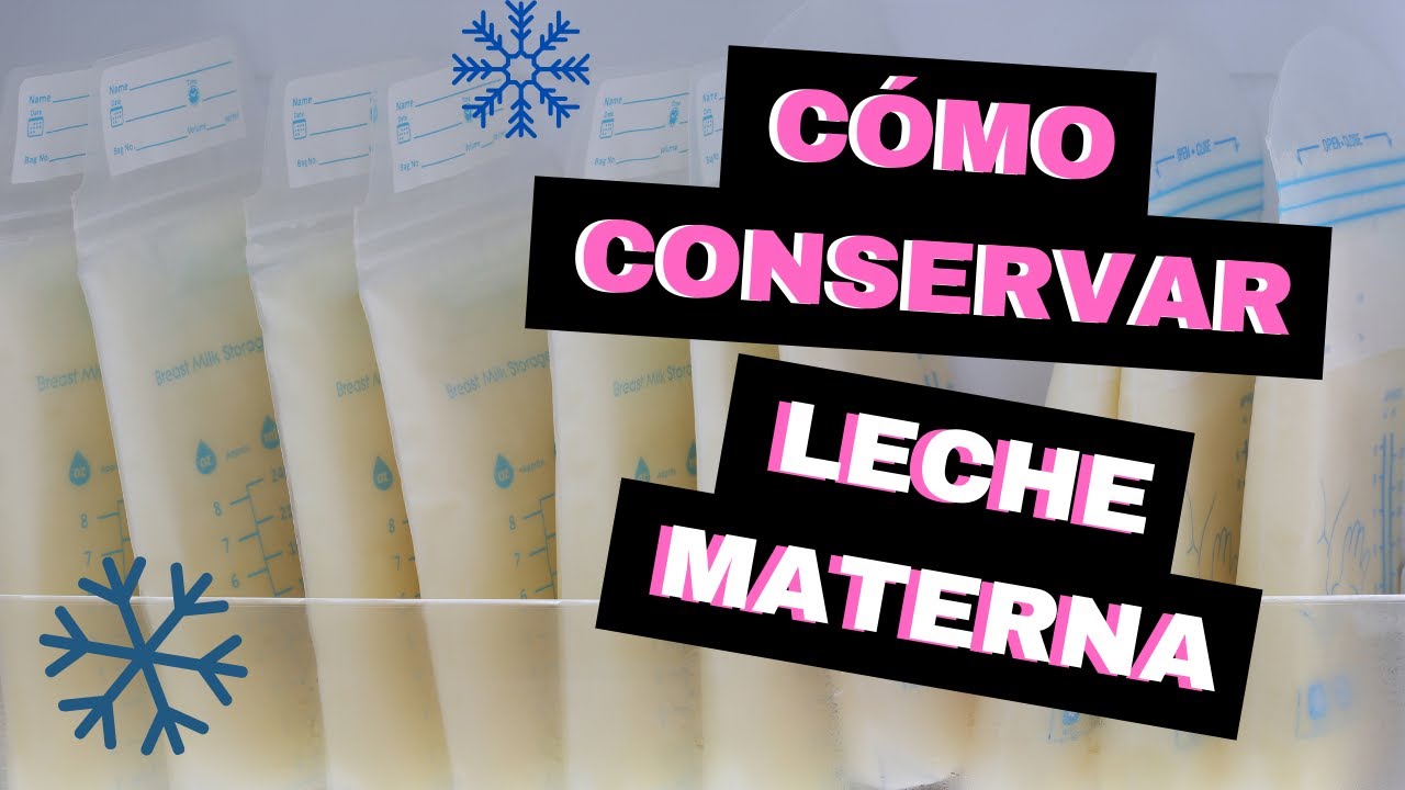 Cómo ALMACENAR LECHE materna extraída 🍼❄️ Pautas, tiempos y consejos