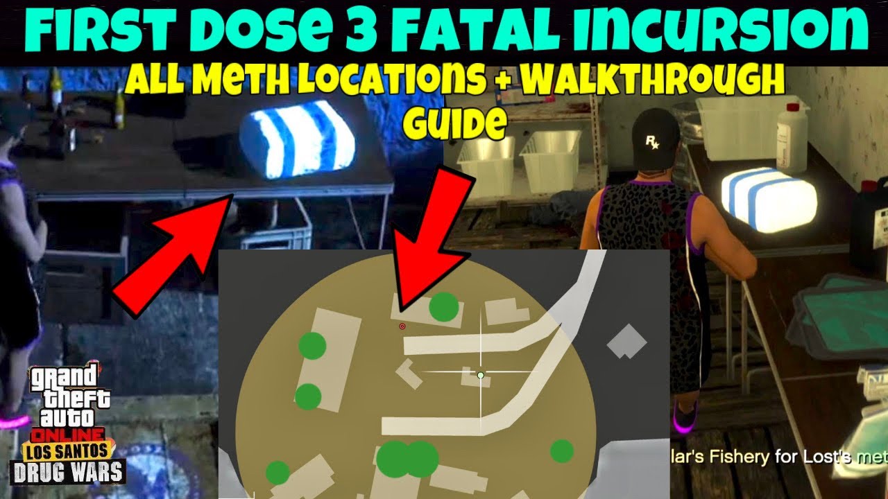 First Dose 3 - Fatal Incursion *All Meth Locations + Easy Walkthrough (New Dax Missions Gta Online)