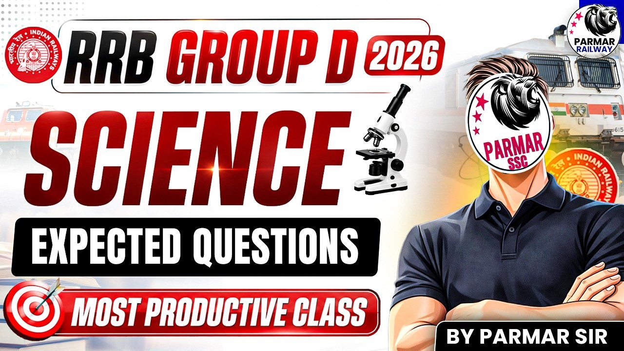 RRB GROUP D 2026 | Most Expected SCIENCE Questions | Parmar Sir