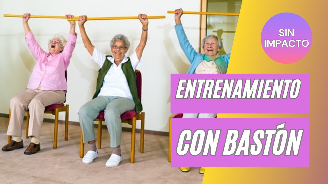 EJERCICIOS CON BASTÓN SIN IMPACTO. Low-impact stick exercises