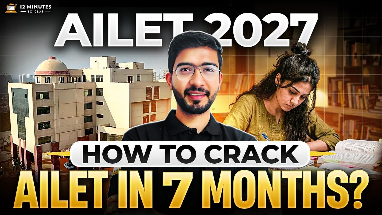 AILET 2027: How to Crack NLU Delhi in 7 Months? | Complete Strategy by Keshav Malpani