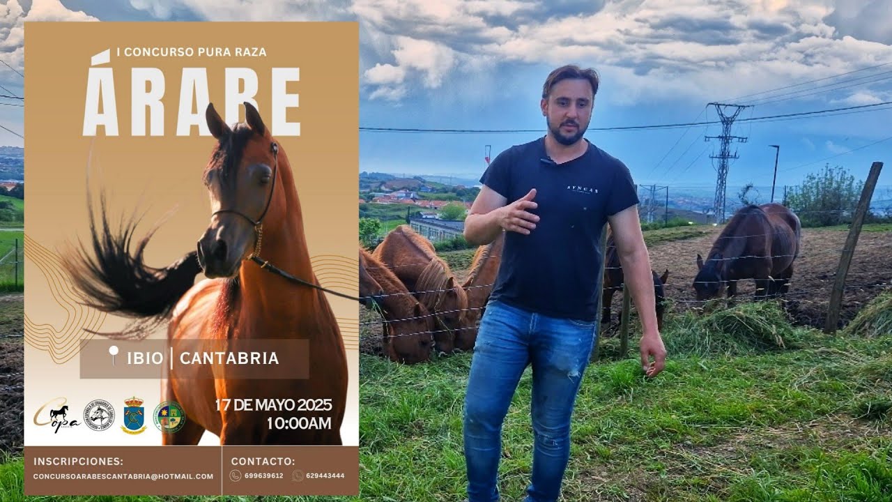 I Concurso Pura Raza Árabe 17 de Mayo de 2025