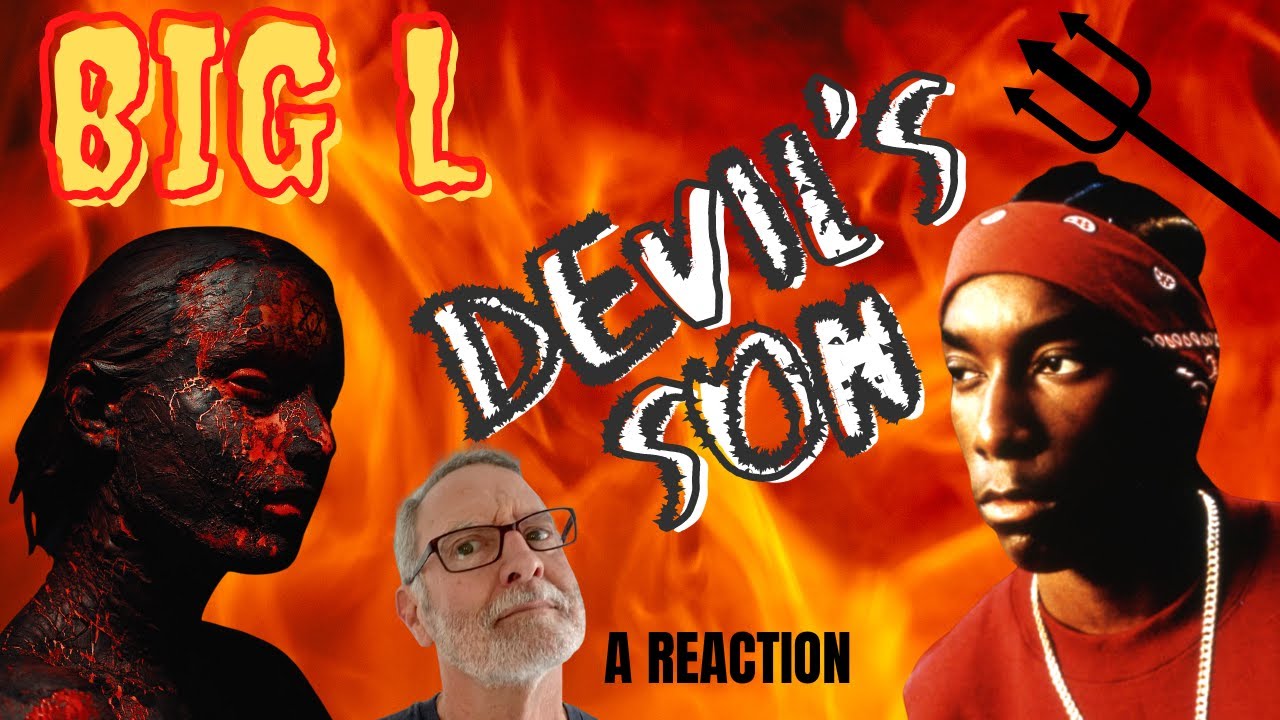 Big L  -  Devil's Son  -  A Reaction
