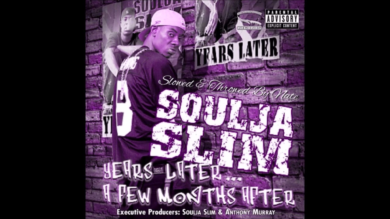 Soulja Slim - U Bootin' Up (Slowed & Throwed)