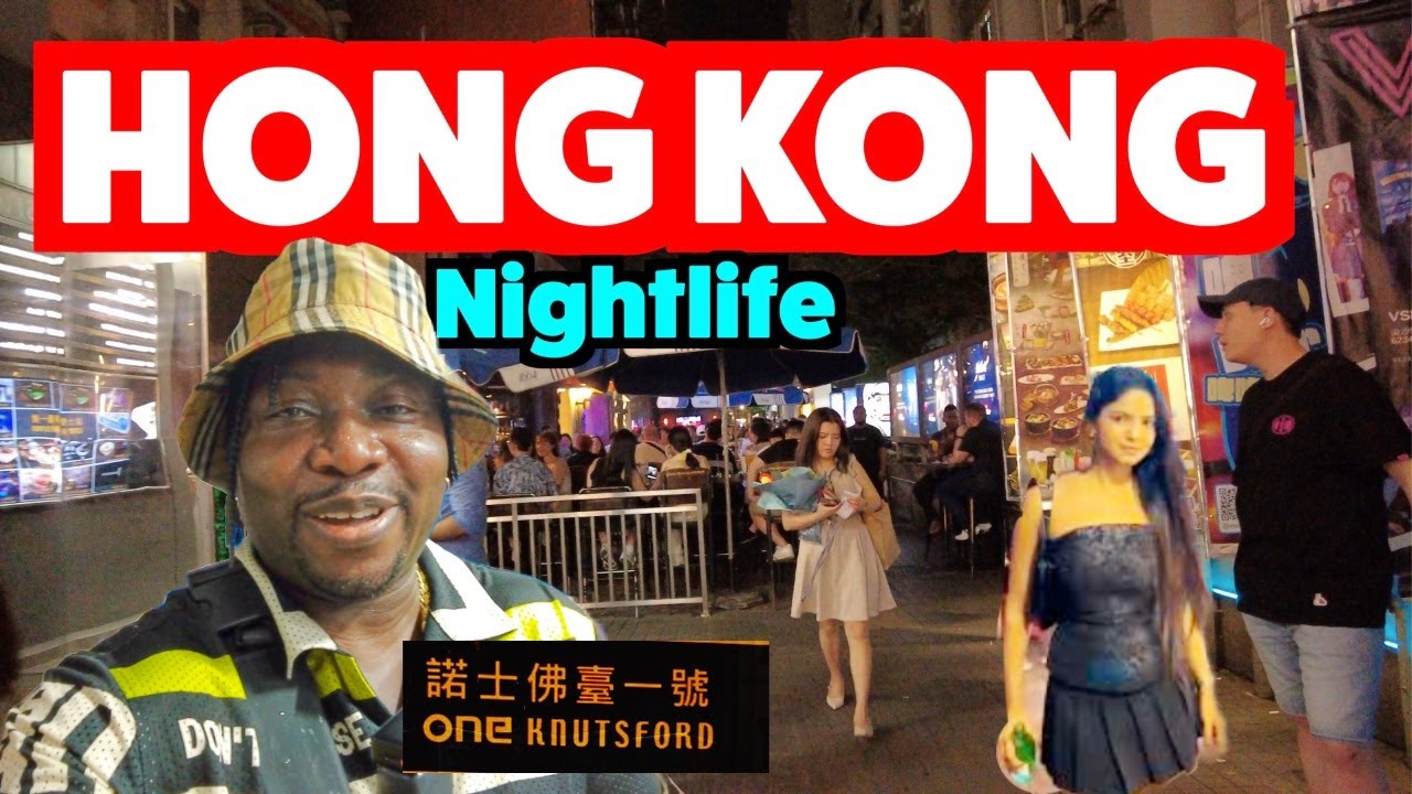 HONG KONG NIGHTLIFE - MUST WATCH FRIDAY NIGHT IN KNUTSFORD TERRACE, MIDNIGHT 2 AM, NO SLEEP!!!