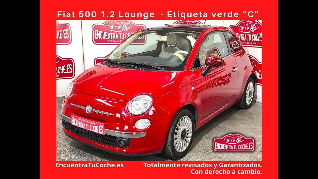 Fiat 500 1.2 Lounge – Pocos Kms, revisado y garantizado – Vehículos de segunda mano en Tarragona