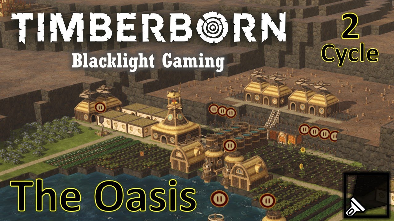 【Timberborn Experimental 1.0】 The Oasis Gameplay Cycle 2