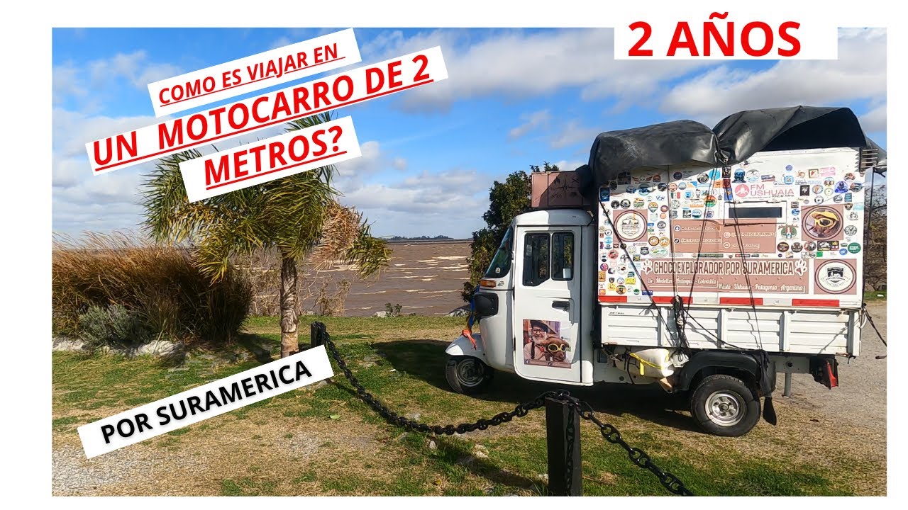 COMO ES VIAJAR EN UN MOTOCARRO POR SURAMERICA