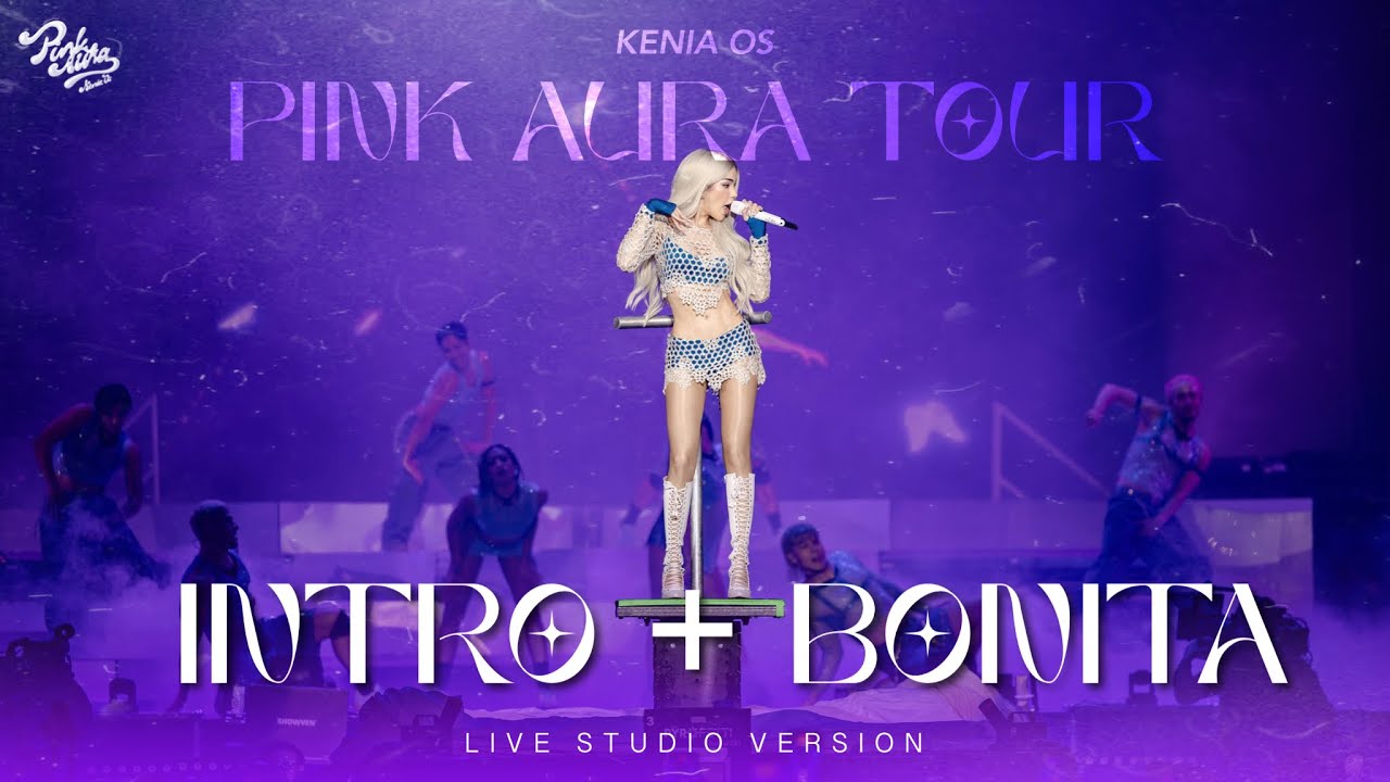Kenia OS - Intro + Bonita (Live / From “Pink Aura Tour”) [Studio Version]