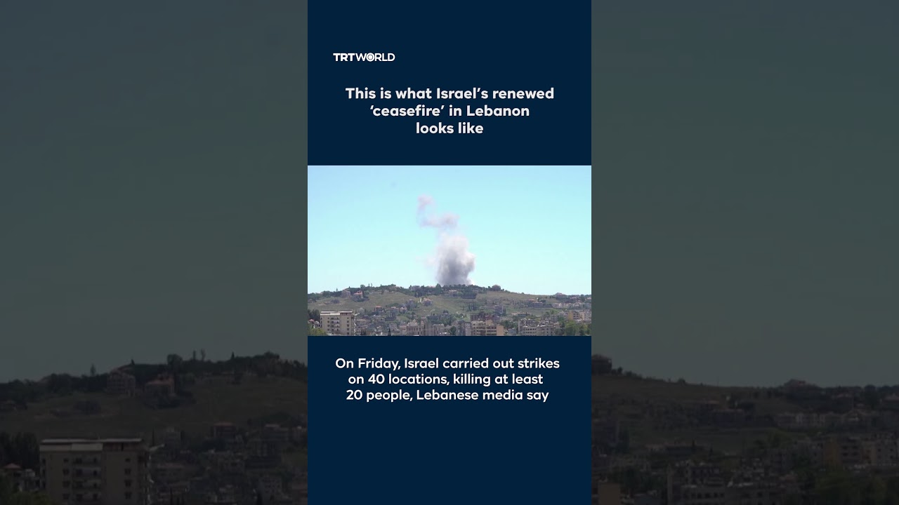This is what Israel&rsquo;s renewed &lsquo;ceasefire&rsquo; in Lebanon looks like
