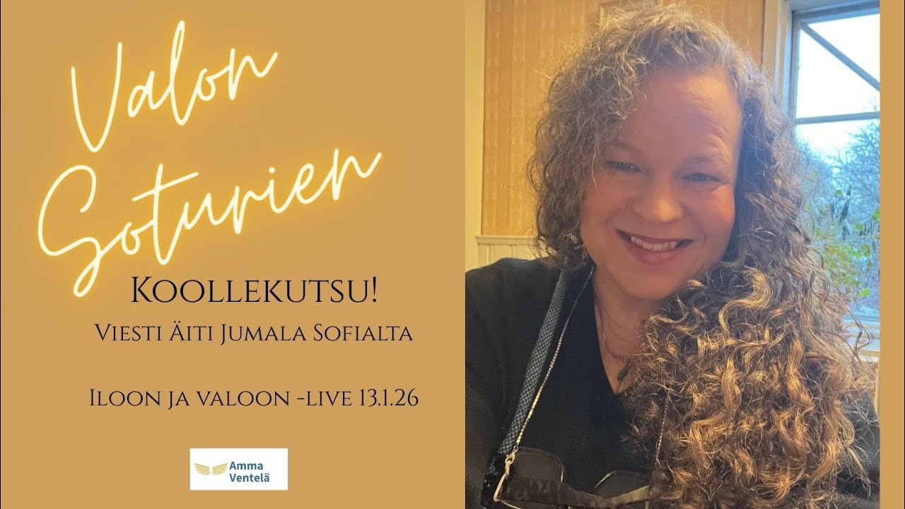 Valon soturien koollekutsu! Viesti Äiti Jumala Sofialta