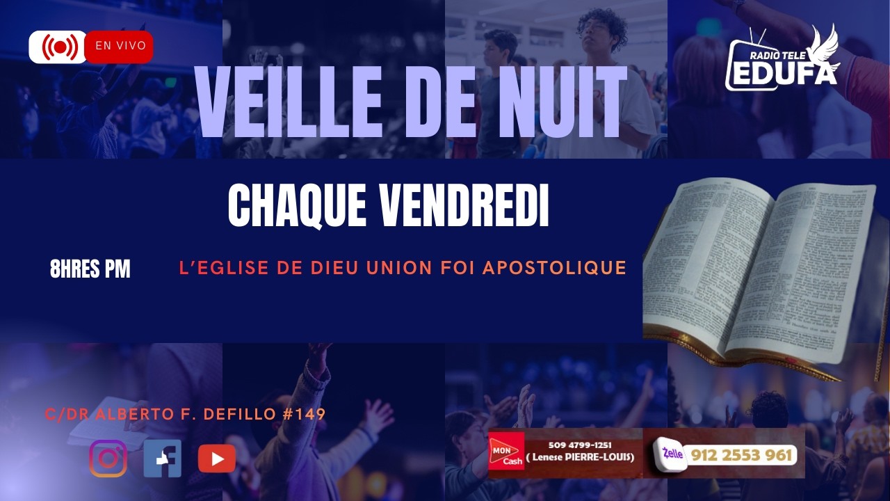 VEILLE DE NUIT  /06/02 / 2026  RADIO TELE EDUFA.