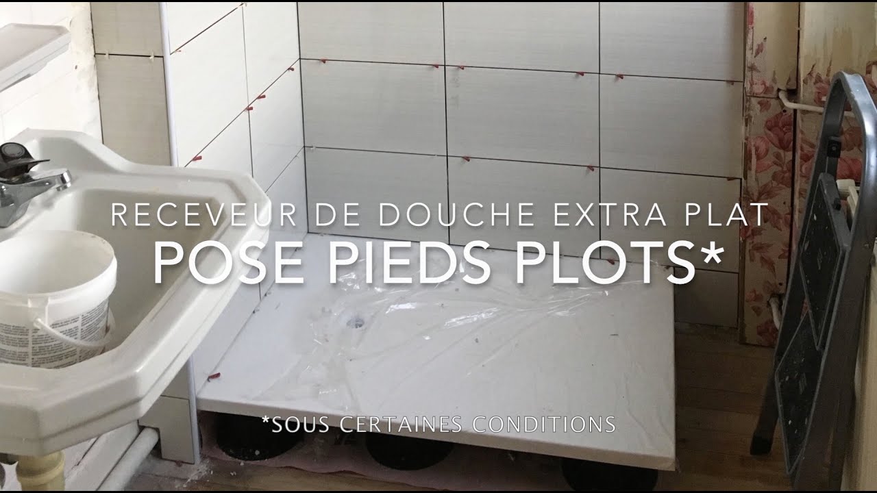 Pose de pieds (Plots) PVC, pour receveur de douche extra-plat, en résine minérale.