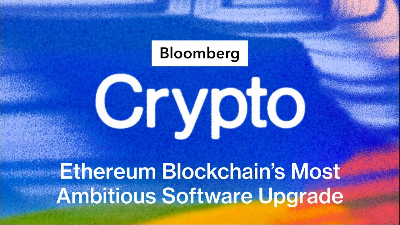 What's 'The Merge'? | Bloomberg Crypto