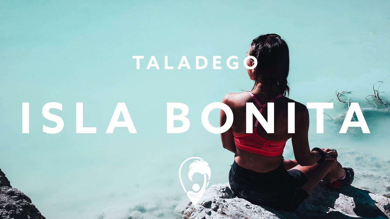 Taladego - Isla Bonita