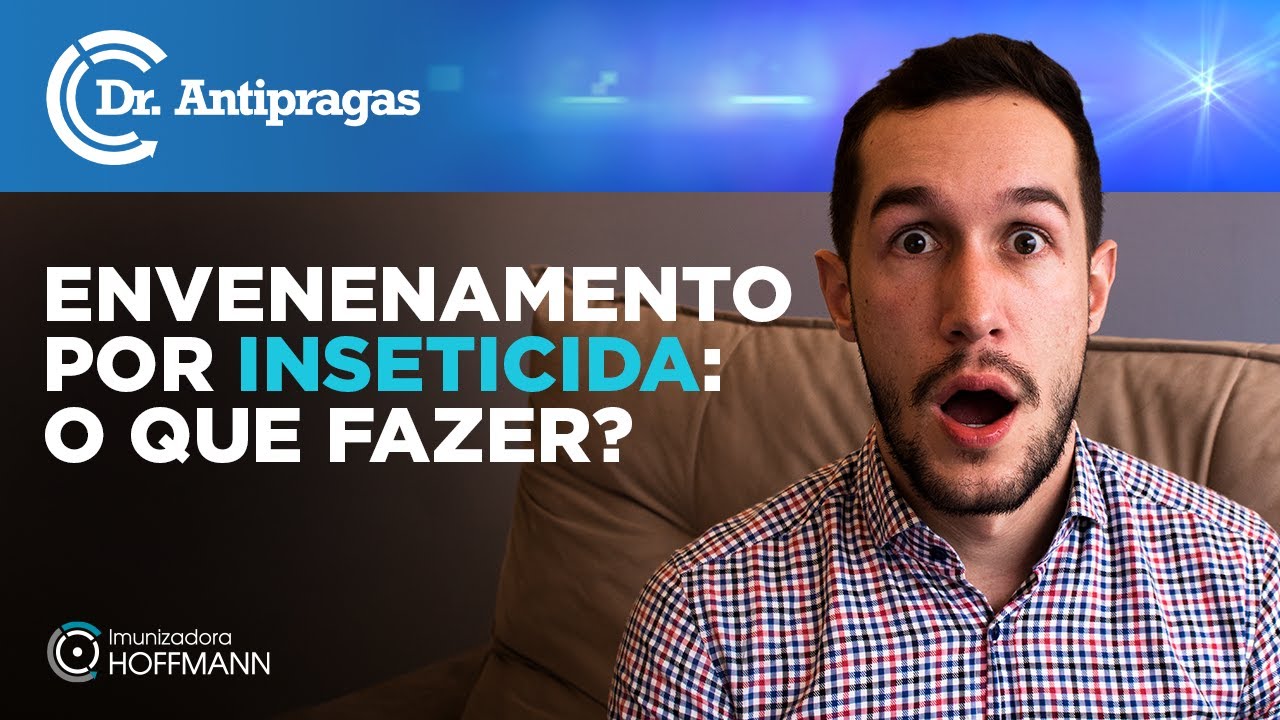 Dr. Antipragas explica o que fazer em caso de envenenamento por inseticida | Imunizadora Hoffmann